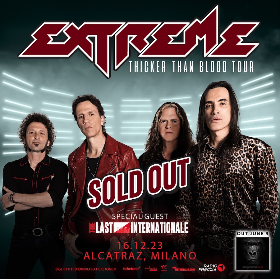 EXTREME: la data di Milano è sold out