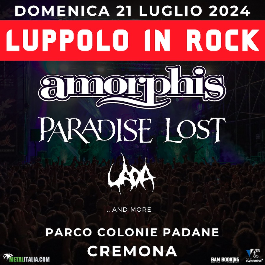 AMORPHIS e PARADISE LOST: headliner al LUPPOLO IN ROCK 2024